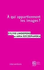 La couverture du livre "A qui appartiennent les images"